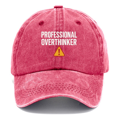 professional overthinker Hat