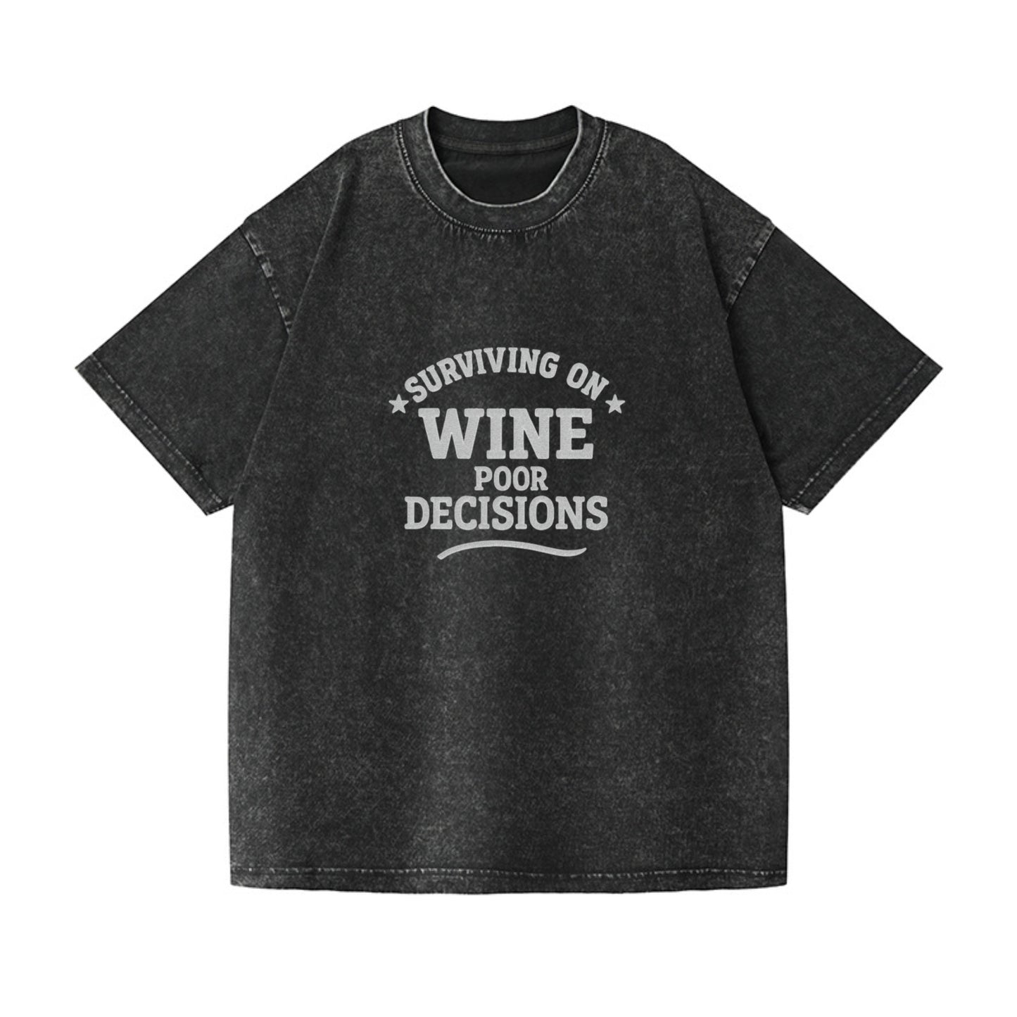 surviving on wine poor decisions Hat