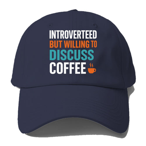 Introverted Coffee Baseball Cap For Big Heads
