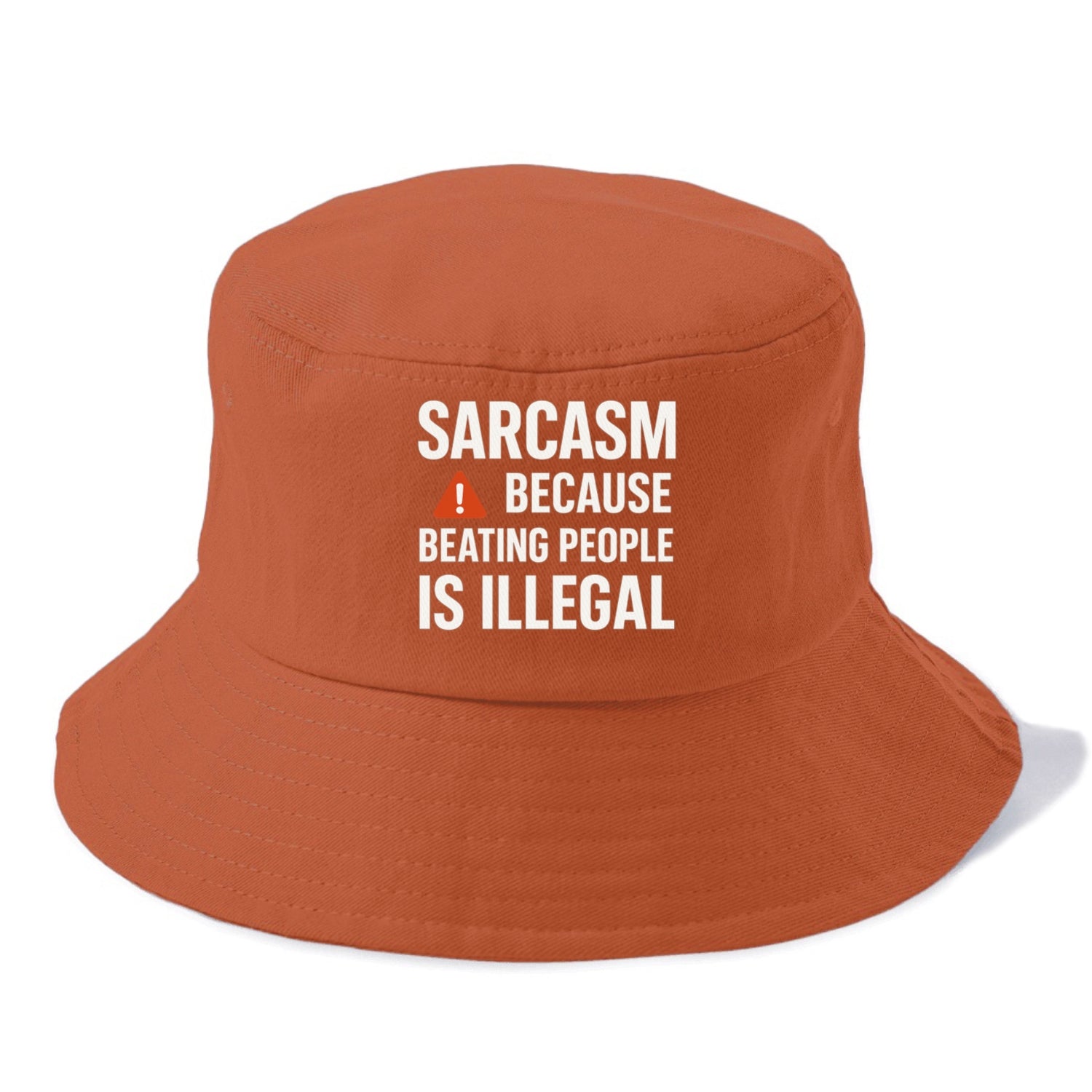 sarcasm because beating people Hat