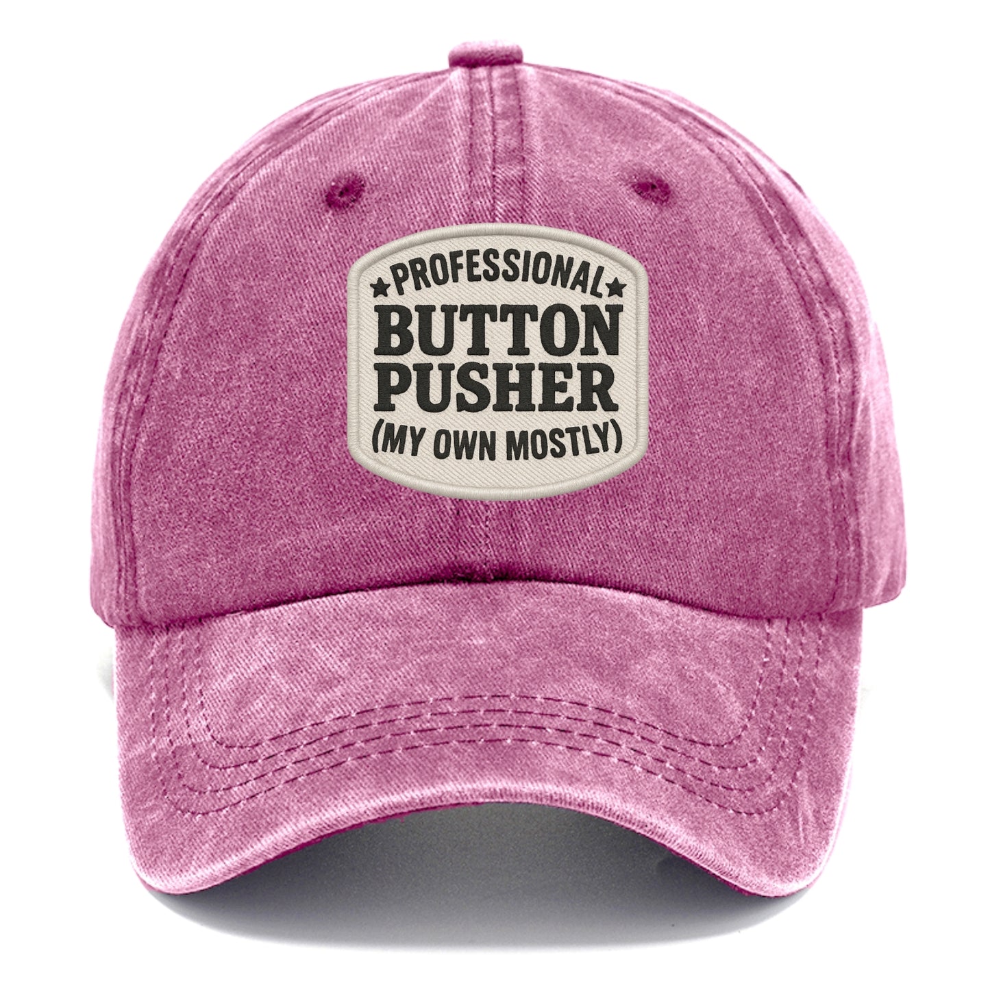 professional button pusher my own mostly Hat
