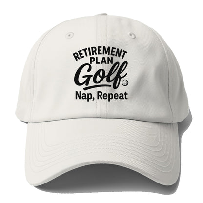 retirement golf nap repeat plan Hat