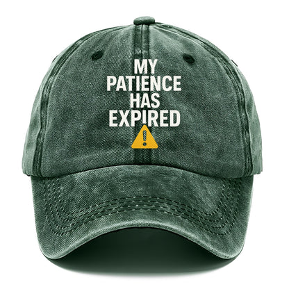 patience has expired Hat