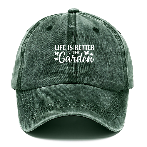 Life Is Better In The Garden Classic Cap