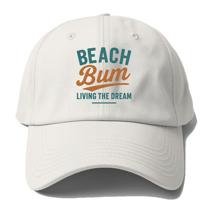 beach bum living the dream Hat