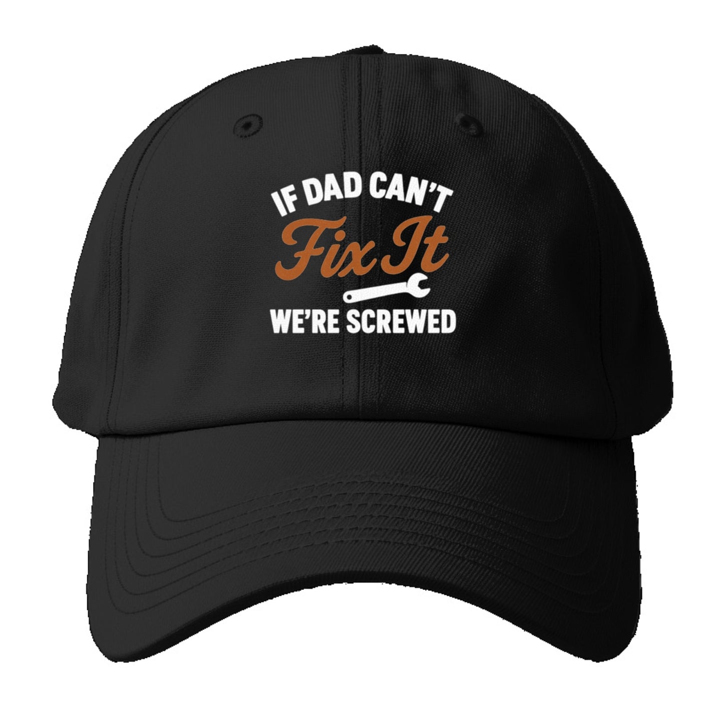 if dad can't fix it Hat
