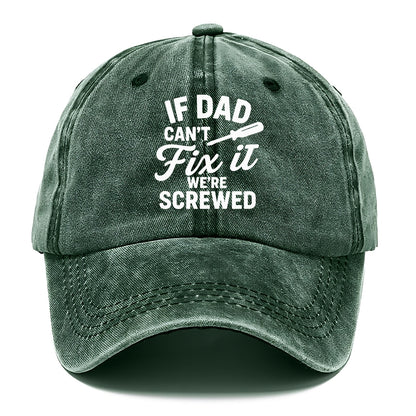 dad can fix it humor Hat