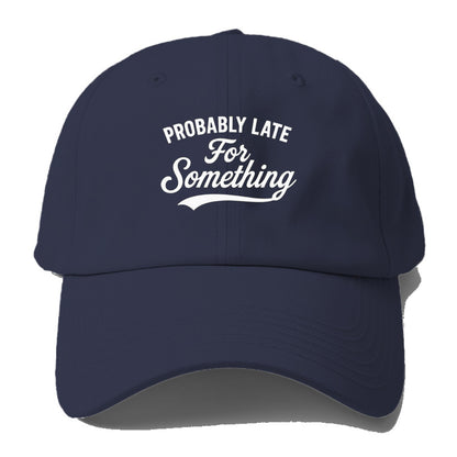 always late hat company Hat