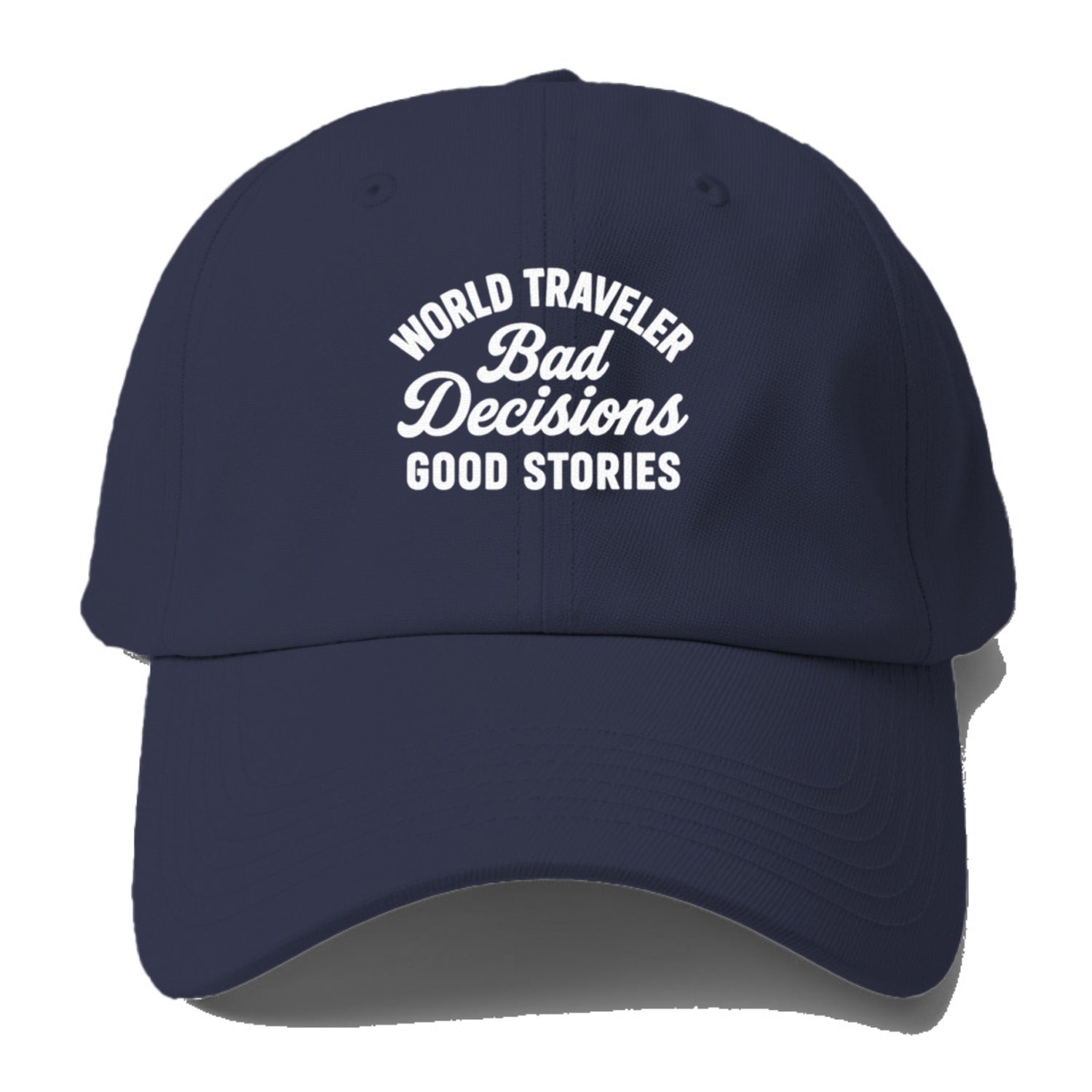 traveler bad decisions Hat