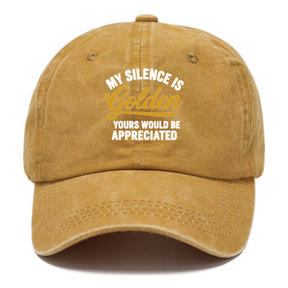 golden silence appreciated humor on hats Hat
