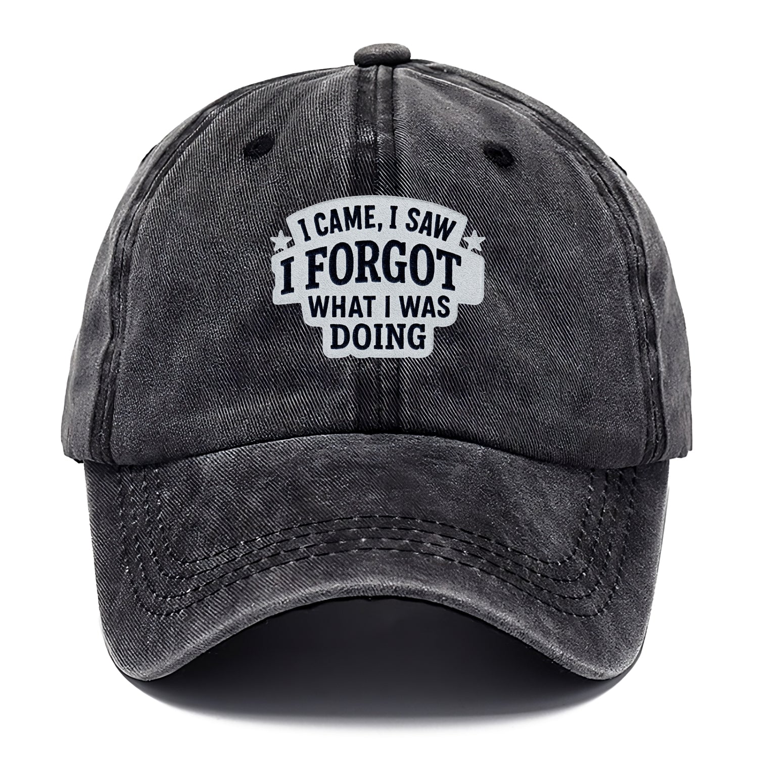 i came i saw i forgot what i was doing Hat