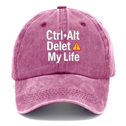ctrl alt delete life Hat