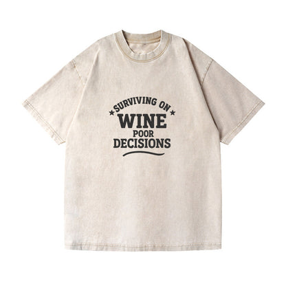 surviving on wine poor decisions Hat