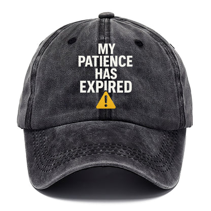 patience has expired Hat