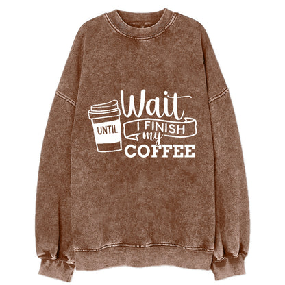 Morning Fuel: Wait Until I Finish My Coffee Hat