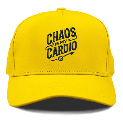chaos is my cardio Hat