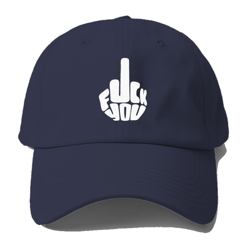 Fuck You! Baseball Cap