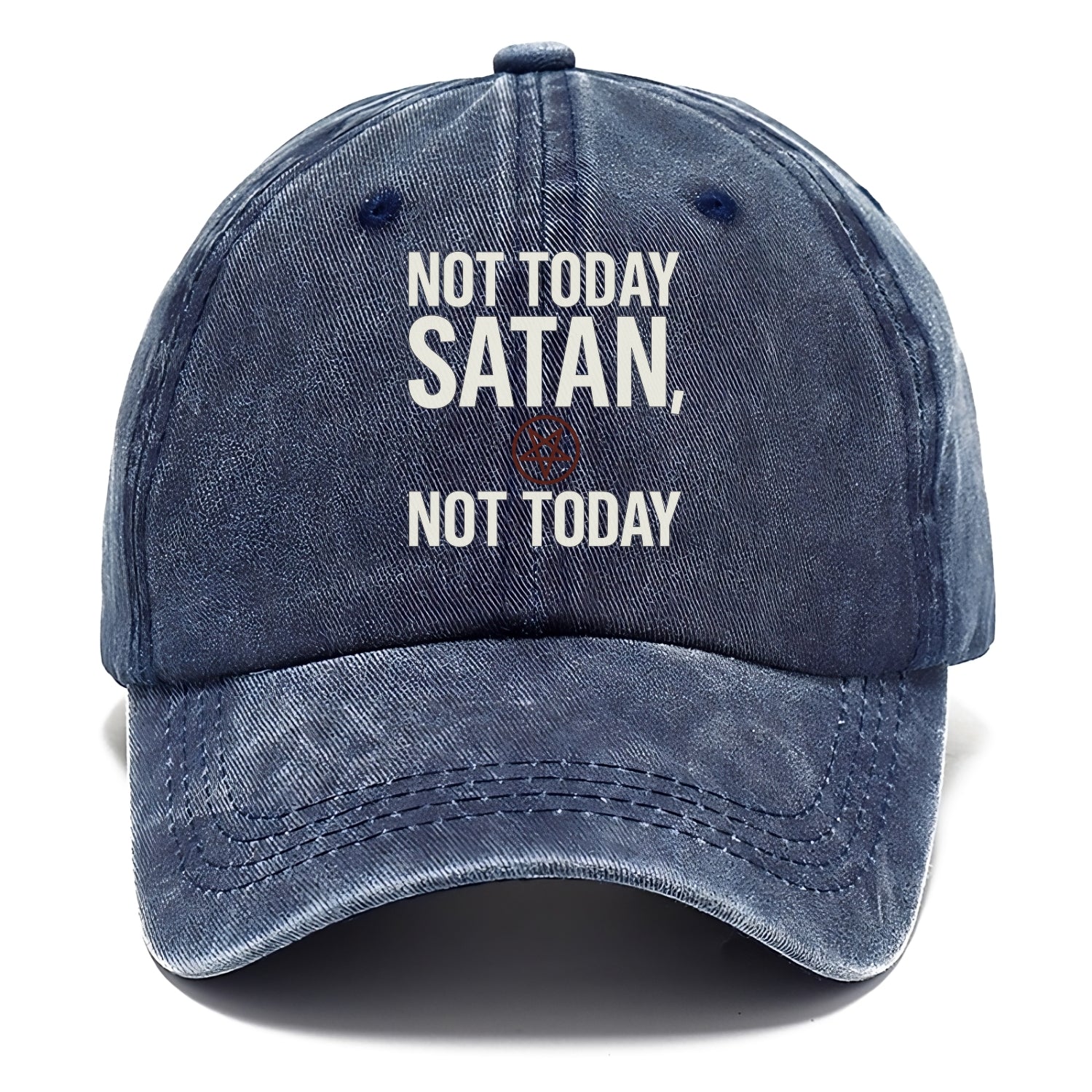 not today satan Hat