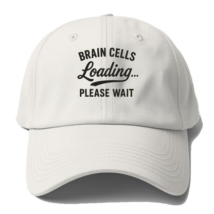 brain cells loading funny design Hat