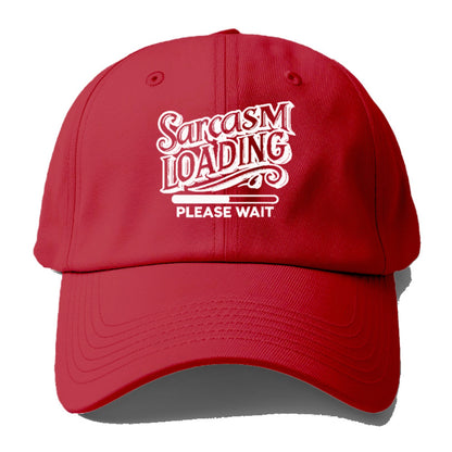 sarcasm loading please wait Hat