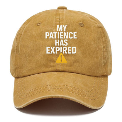 patience has expired Hat