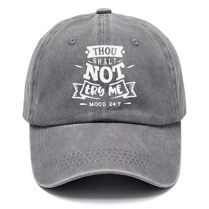Thou Shalt Not Try Me  Hat