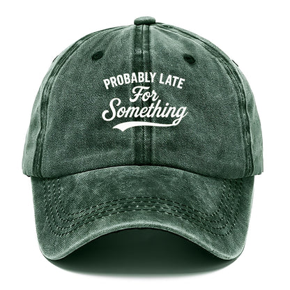 always late hat company Hat