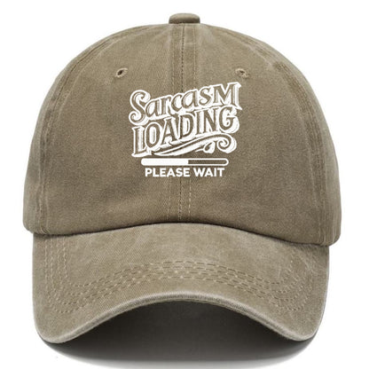 sarcasm loading please wait Hat