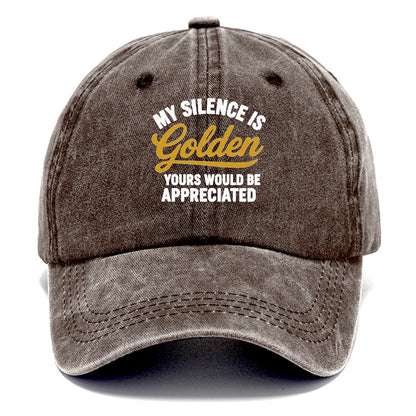 golden silence appreciated humor on hats Hat