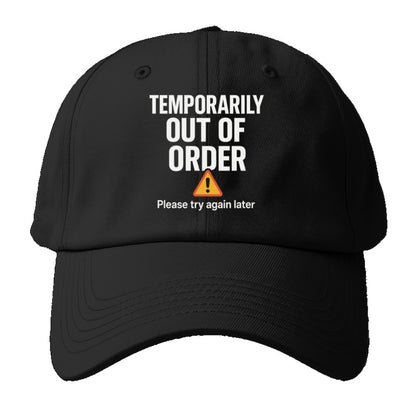 out of order Hat
