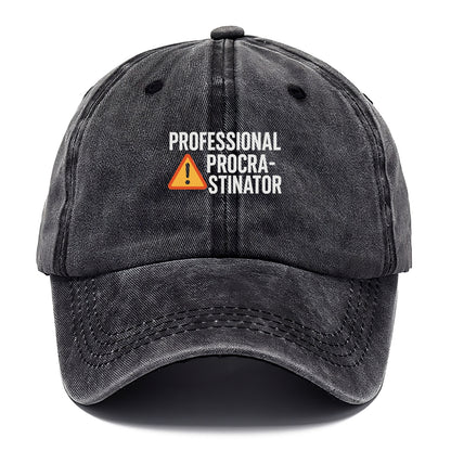 professional procrastinator Hat