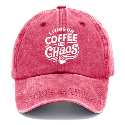 living on coffee and chaos Hat