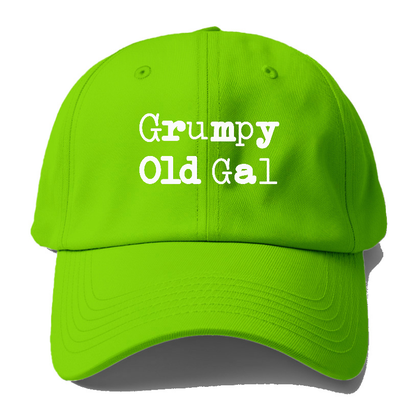 Grumpy old  gal Hat