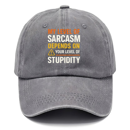 sarcasm stupidity Hat