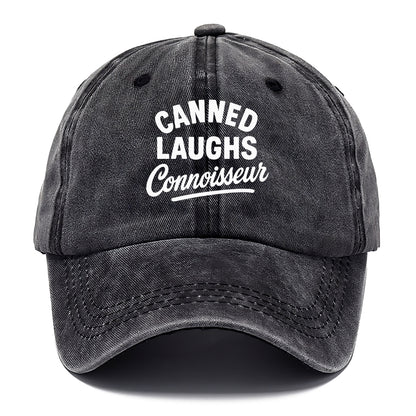 canned laughs connoisseur Hat