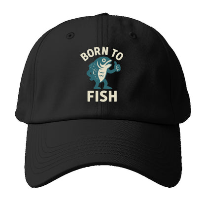 born to fish Hat