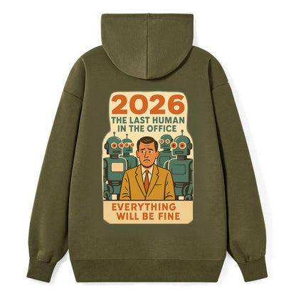 Single human worker surrounded by robot coworkers - "The last human in - Classic Pullover Hoodie - ArmyGreen