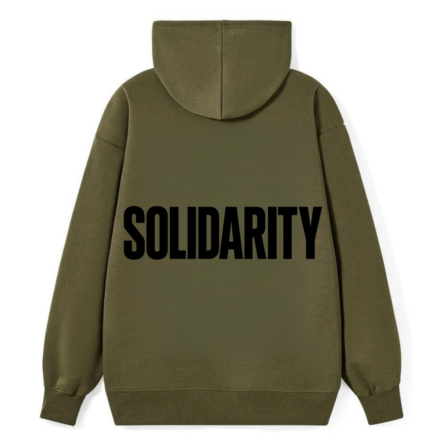 Bold typography design - "SOLIDARITY" - standing together, support - Classic Pullover Hoodie - ArmyGreen