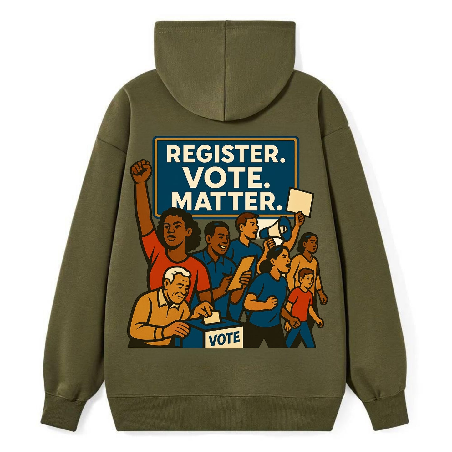 Voter registration drive bringing community together - "Register. Vote. - Classic Pullover Hoodie - ArmyGreen