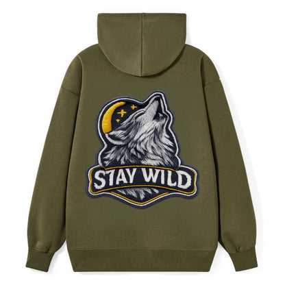 STAY WILD - wolf with text in gray , free spirit - Classic Pullover Hoodie - ArmyGreen