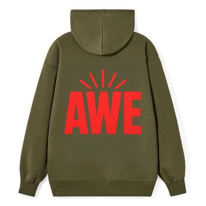 Bold typography design - "AWE" - overwhelming wonder - Classic Pullover Hoodie - ArmyGreen