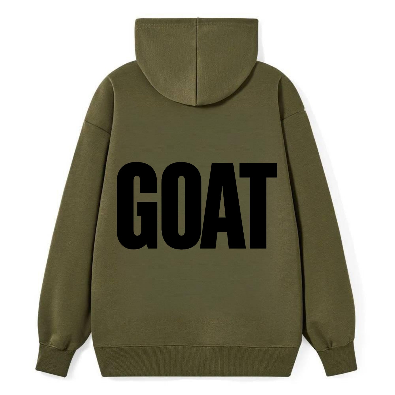Bold typography design - "GOAT" - greatest of all time - Classic Pullover Hoodie - ArmyGreen
