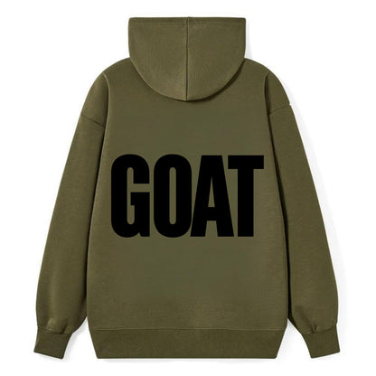 Bold typography design - "GOAT" - greatest of all time - Classic Pullover Hoodie - ArmyGreen