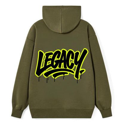 Bold typography design - "LEGACY" - what you leave behind, lasting impact - Classic Pullover Hoodie - ArmyGreen