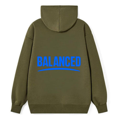 Bold typography design - "BALANCED" - harmony, equilibrium, centered life - Classic Pullover Hoodie - ArmyGreen