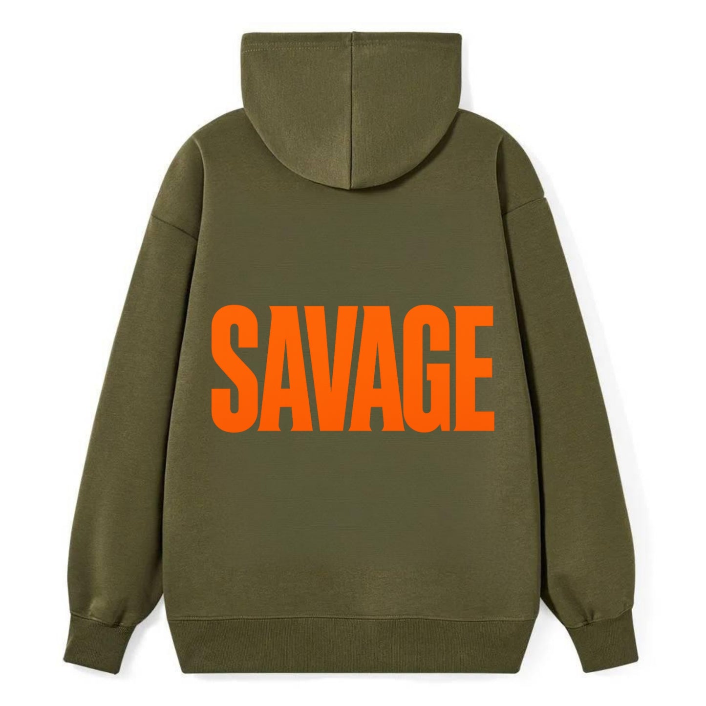 Bold typography design - "SAVAGE" - fierce attitude, taking no prisoners - Classic Pullover Hoodie - ArmyGreen