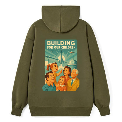 Multiple generations celebrating progress together - "Building for Our - Classic Pullover Hoodie - ArmyGreen