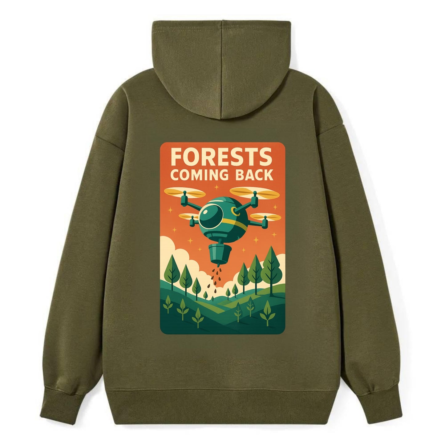 Reforestation drone planting millions of trees - "Forests Coming Back" - - Classic Pullover Hoodie - ArmyGreen