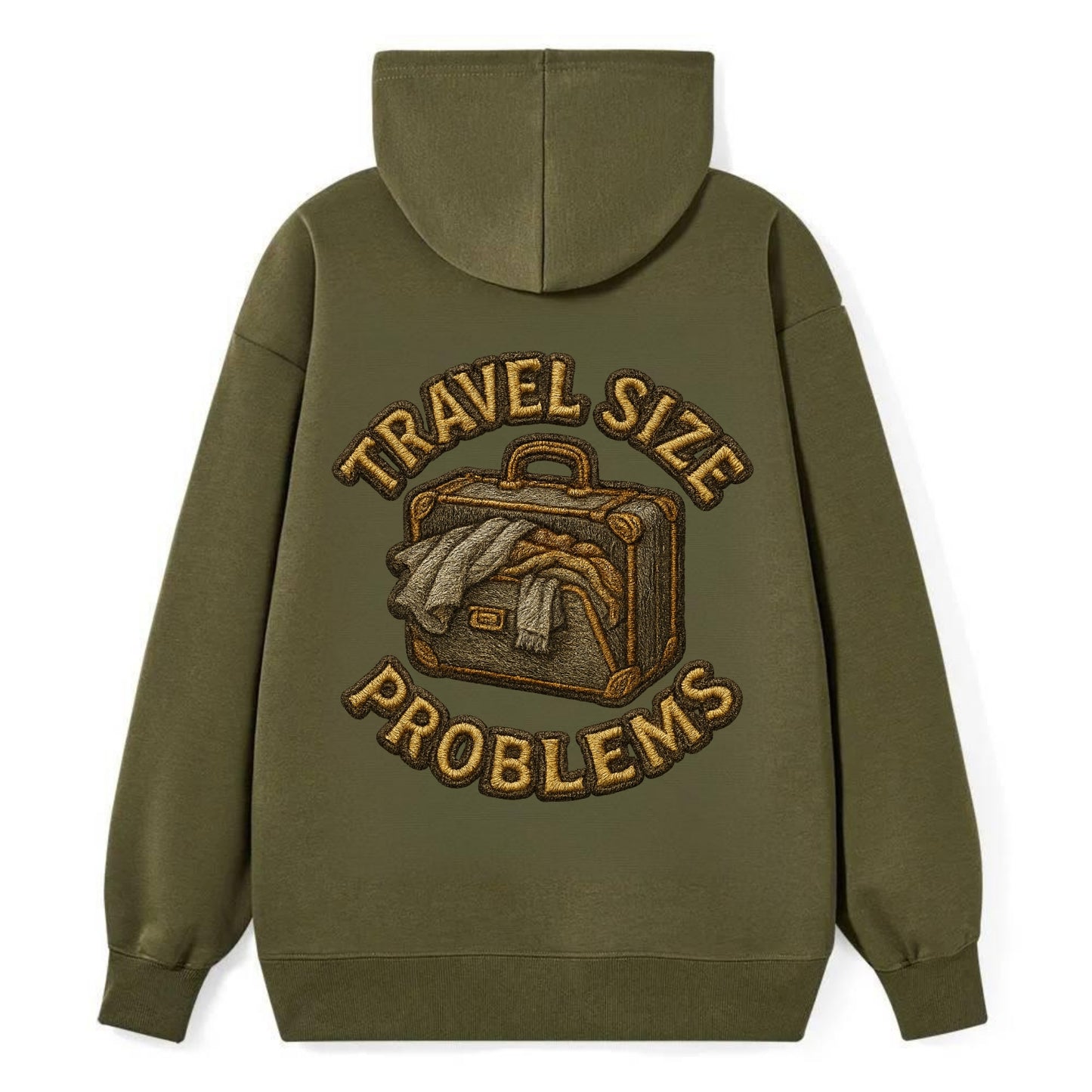 Travel Size Problems  - Classic Pullover Hoodie - ArmyGreen