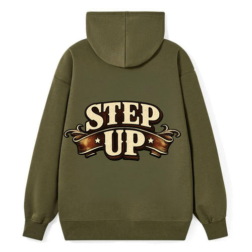 Bold typography design - STEP UP - rise to occasion, take charge - Classic Pullover Hoodie